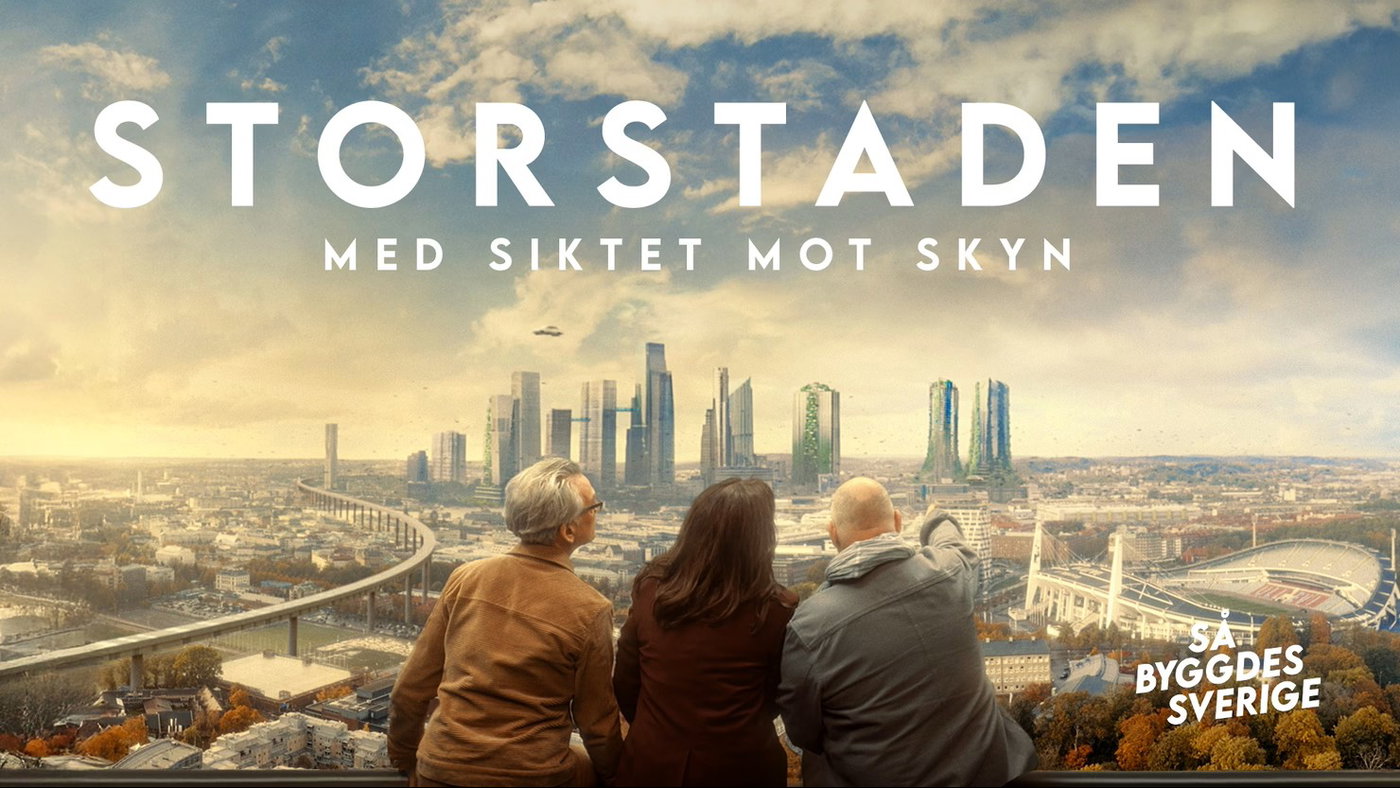 SVT�S �HOW SWEDEN WAS BUILT� SPOTLIGHTS THE FUTURE OF SKYSCRAPERS | Bjarke Ingels Group